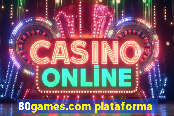 80games.com plataforma